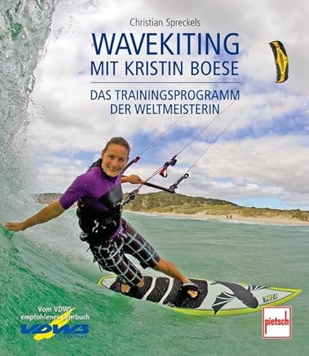 Wavekiting mit Kristin Boese: Das Trainingsprogramm der Weltmeisterin
